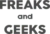 freaks and geeks