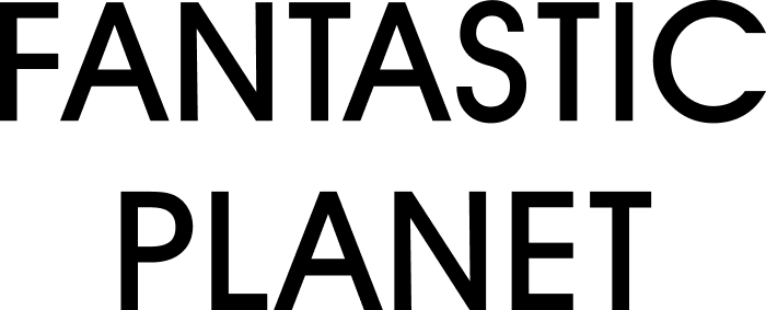 FANTASTIC PLANET