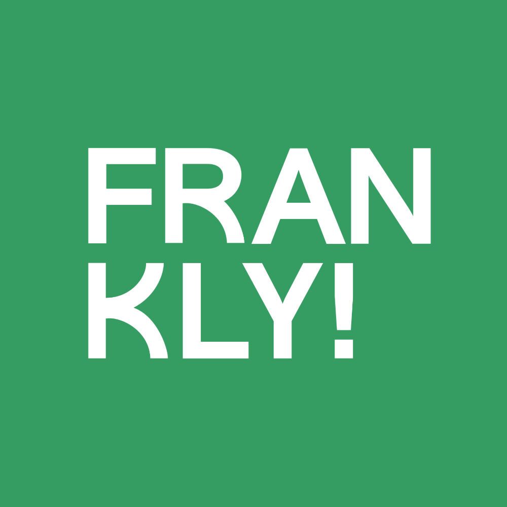 Frankly