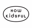howkidsful